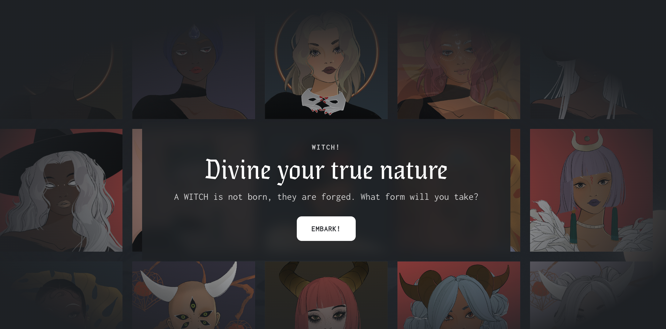 From the second you land on Crypto Coven’s website, you know you’ve entered another world entirely. This self-selecting mechanism helps them serve as a magnet for the audience that would most align with their community. (via: https://www.cryptocoven.xyz/lore) 