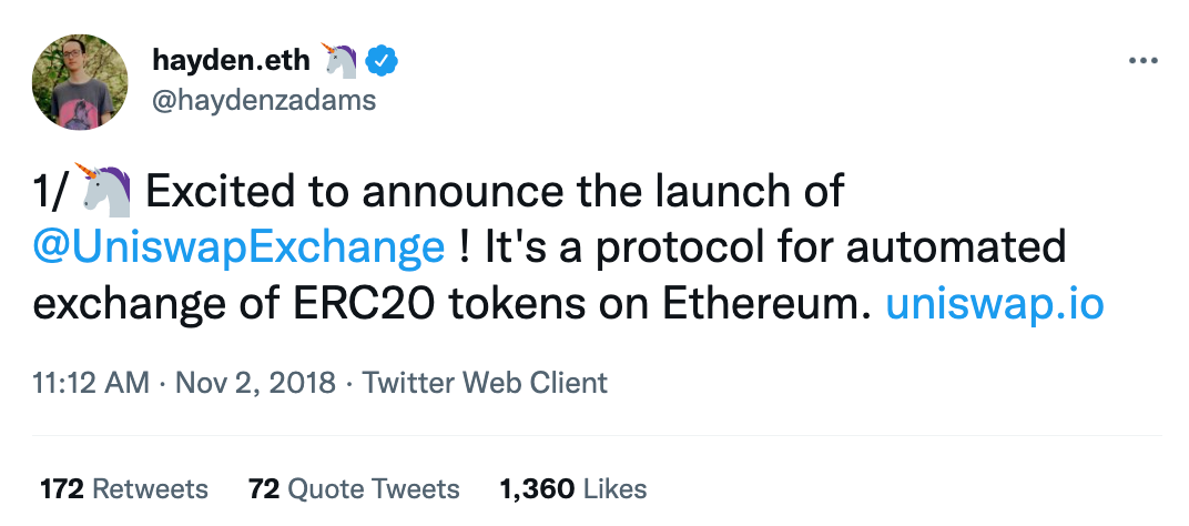 The initial launch announcement for v1 of Uniswap, as posted on Twitter: https://twitter.com/haydenzadams/status/1058376395108376577